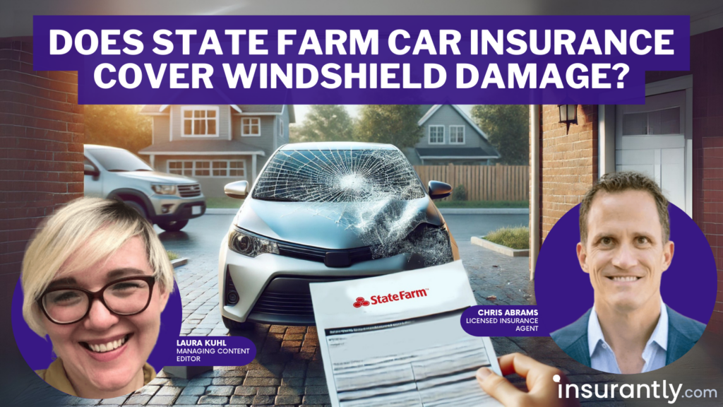 State Farm Windshield Coverage Reddit